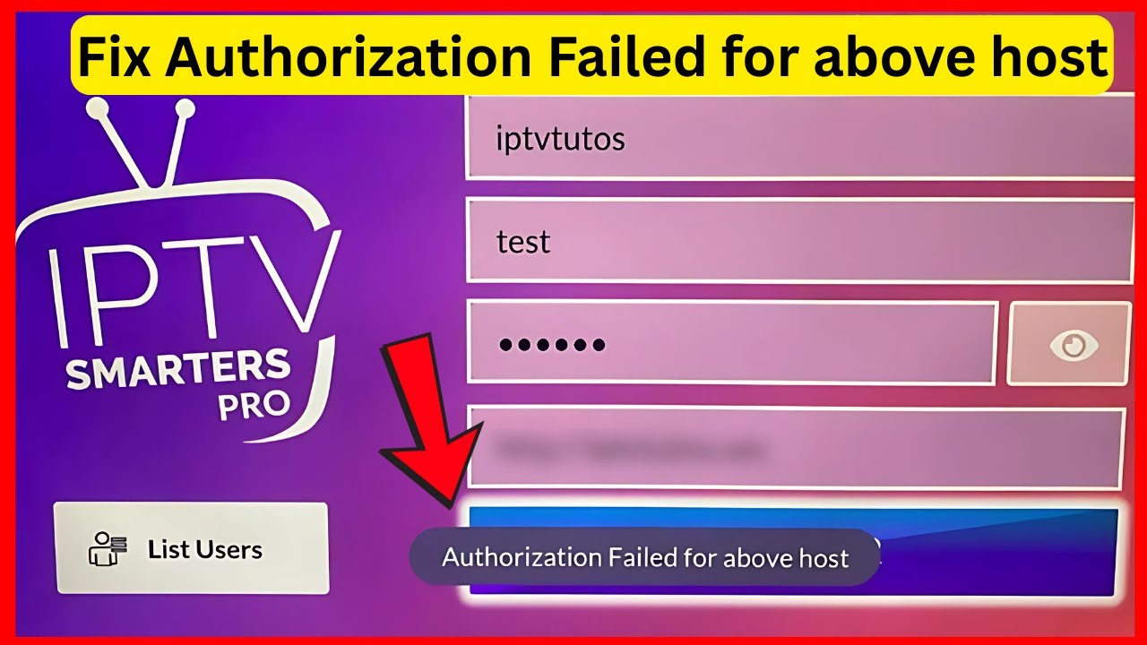 حل خطای Failed to authorize Smarters IPTV