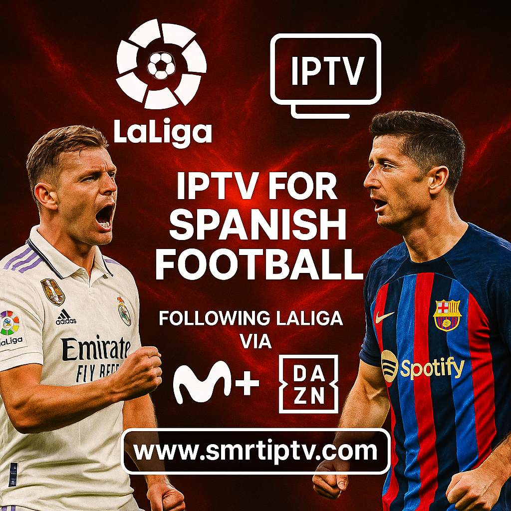 تماشای لالیگا با Smart IPTV